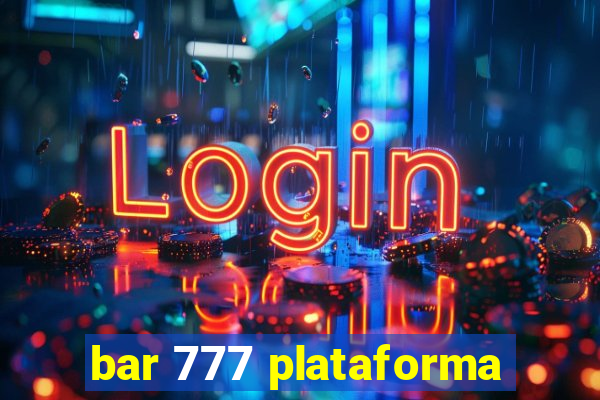 bar 777 plataforma